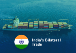 India’s Bilateral Trade – FTAs with Australia, US, UK, and UAE in 2022