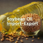 Rising Biofuels Demand, Hike In Soybean Oil Trade and Price