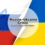 Russia-Ukraine Crisis – Global Supply Chain Impact Likely