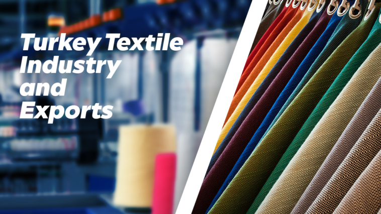 Turkey's Textile Industry Impact From The Russian Invasion