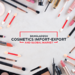 Bangladesh Cosmetics Import-Export and Global Market