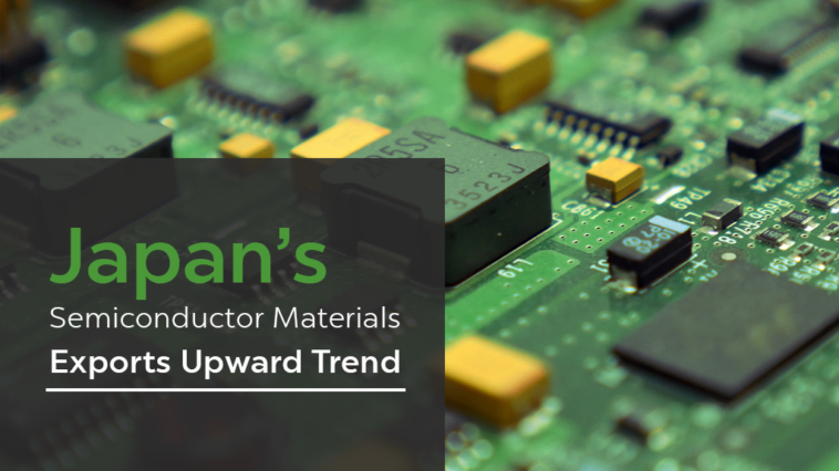 Japan’s Semiconductor Manufacturing Materials Exports Upward Trend