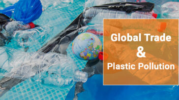 Global Trade & Plastic Pollution