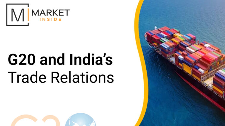 G20 and India’s Trade Relations