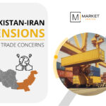 Pakistan-Iran Tensions and Trade Concerns