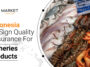 Indonesia to Sign Quality Assurance for Fisheries Products