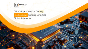 China’s Export Control on Key Semiconductor Material Affecting Global Shipments